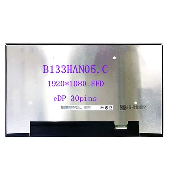 B133HAN05.C FHD 1920*1080 eDP 30 kontakata Za laptop LCD zaslon smjenski ploča prikaz matrice